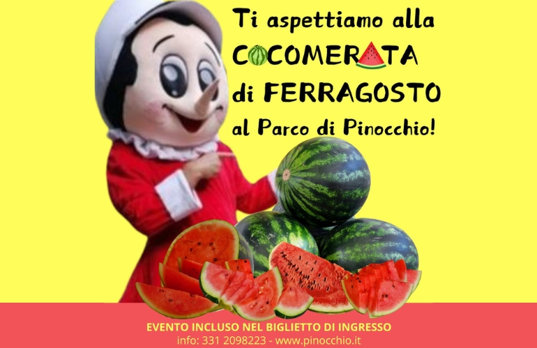 Cocomerata di Ferragosto: festa al Parco di Pinocchio