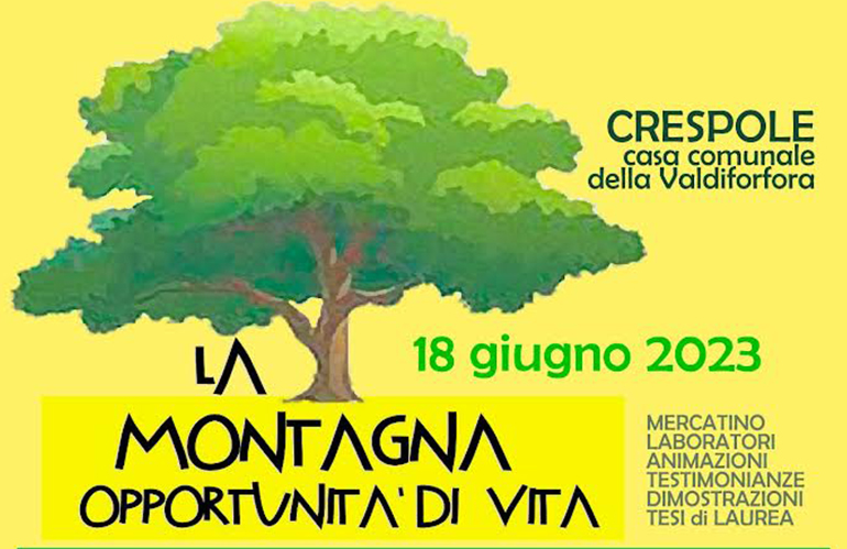 Crespole: la montagna opportunità di vita