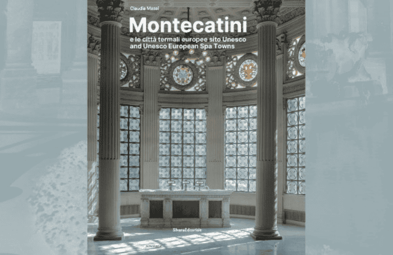 Montecatini e le città termali europee sito UNESCO